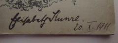 - (Kunze, Elisabeth), Von Hand: Autogramm, Name, Datum; 'Elisabeth Kunze. 20. X. 1911'. 