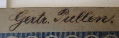 - (Pullen, Gertr.), Von Hand: Autogramm, Name; 'Gertr. Pullen.'. ; Aida : Oper in vier Akten (o.J.)