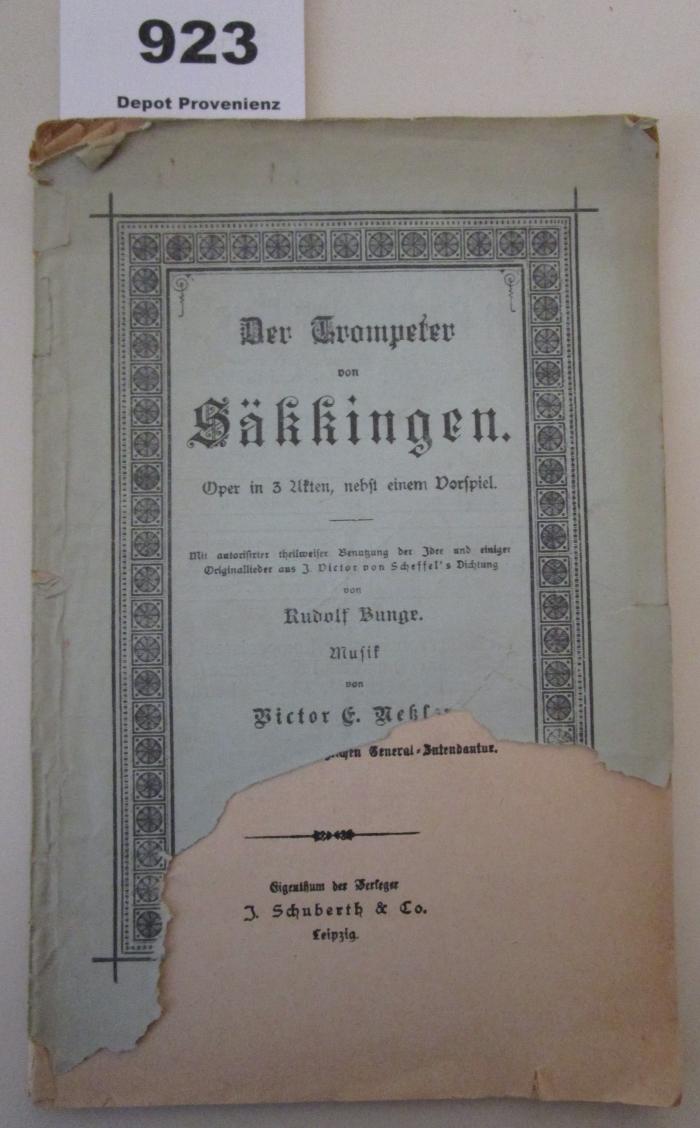  Der Trompeter von Säkkingen : Oper in 3 Akten, nebst einem Vorspiel (o.J.)