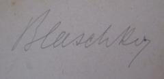 - (Blaschko, Alfred), Von Hand: Autogramm, Name; 'Blaschko'. 