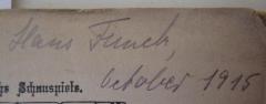 - (Funck, Hans), Von Hand: Autogramm, Datum, Name; 'Hans Funck, Oktober 1915'. 