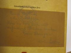 - (unbekannt;[?], Eva), Von Hand: Name, Widmung; 'Meiner lb. Irma zum Geburtstage. Möge Dir dieses Buch recht angenehme Stunden bereiten. Deine Schwägerin Eva'. 