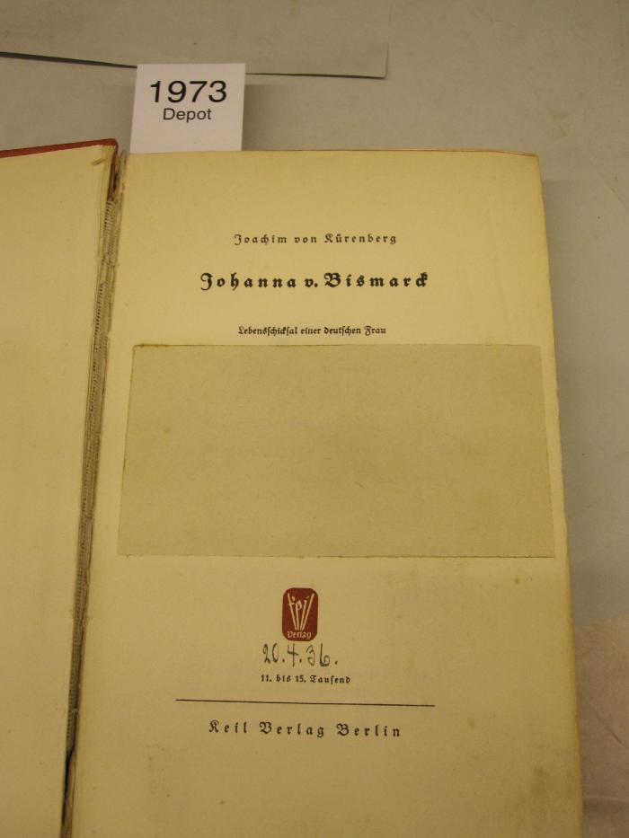  Johanna v. Bismarck : Lebensschicksal einer deutschen Frau (o.J.)