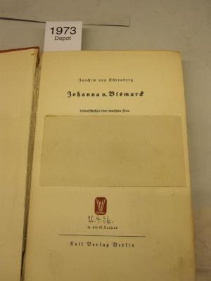  Johanna v. Bismarck : Lebensschicksal einer deutschen Frau (o.J.)