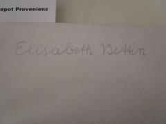- (Bettin, Elisabeth), Von Hand: Autogramm, Name; 'Elisabeth Bettin.'. 