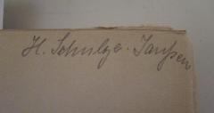 - (Schulze-Janßen, H.), Von Hand: Autogramm, Name; 'H. Schulze-Janßen'. 