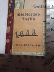 - (Stadtarchiv Berlin), Etikett: Name, Ortsangabe, Signatur; 'Stadtarchiv Berlin 
____
Mat. 24427 b Din A 10'.  (Prototyp)