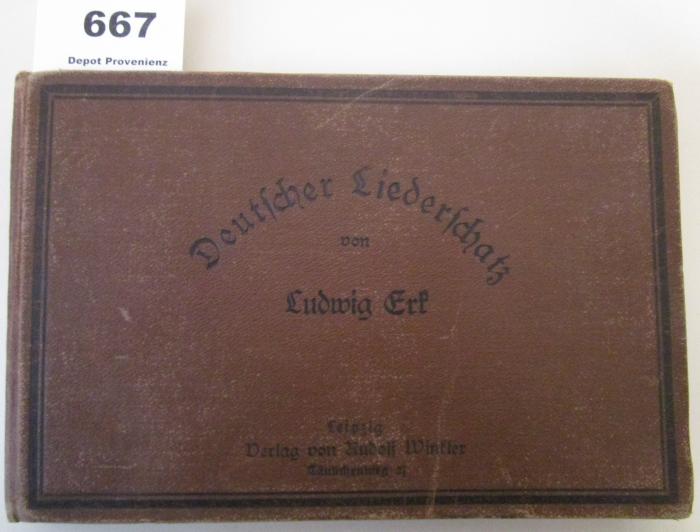  Deutscher Liederschatz : 300 männerstimmige Gesänge für die höheren Klassen der Gymnasien und Realschulen und für Seminarien (1899)