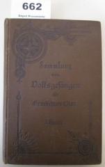  Sammlung von Volksgesängen für den Gemischten Chor : Liederbuch für Schule, Haus und Verein (1899)