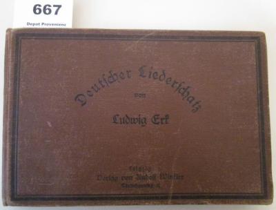  Deutscher Liederschatz : 300 männerstimmige Gesänge für die höheren Klassen der Gymnasien und Realschulen und für Seminarien (1899)