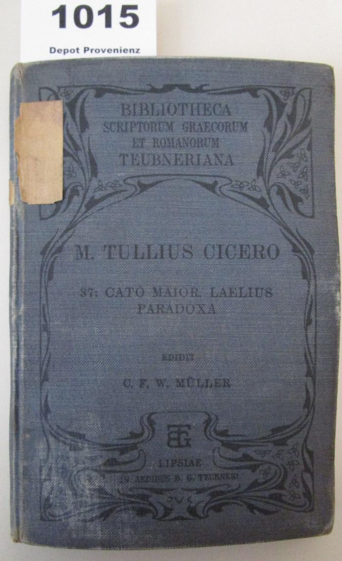  M. Tullii Ciceronis Cato maior de senectute, Laelius de amicitia, Paradoxa (o.J.)