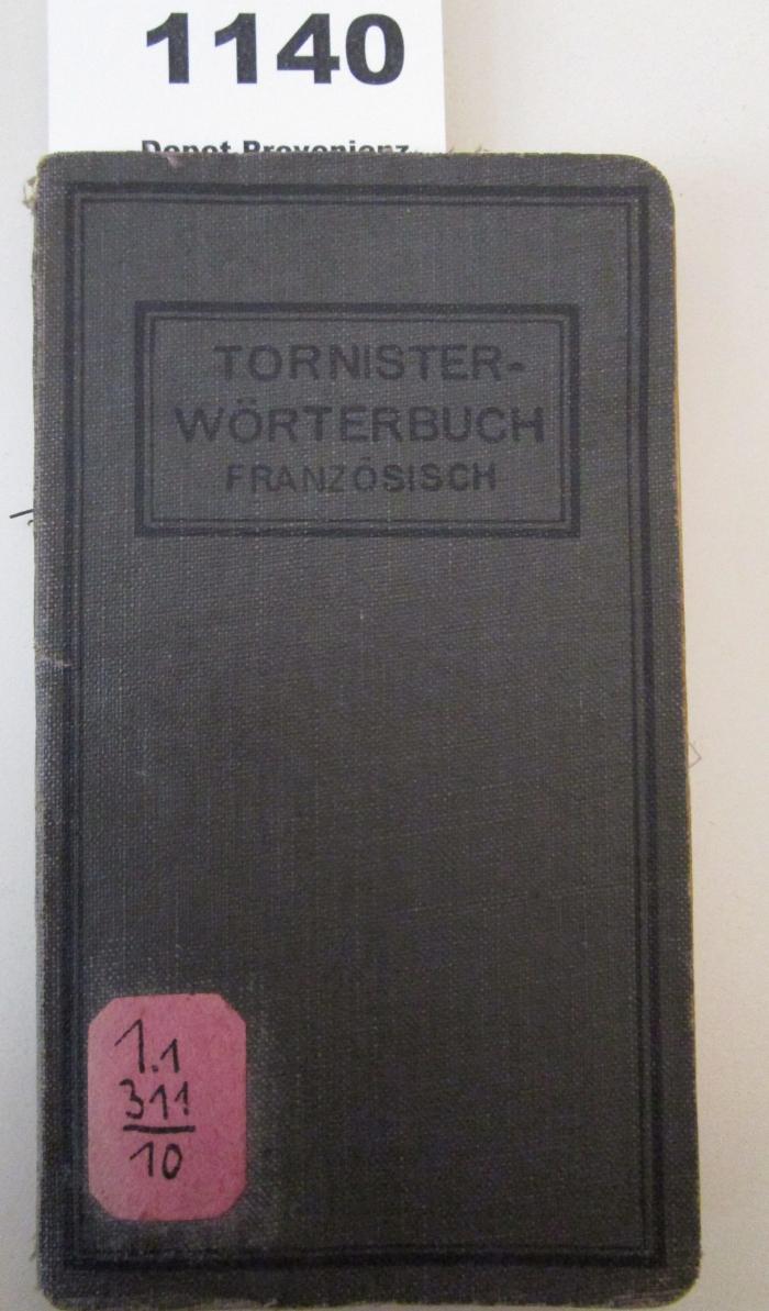  Französisches Tornisterwörterbuch mit genauer Angabe der Aussprache (um 1915)