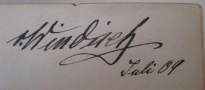 Handbuch der Verfassung und Verwaltung in Preußen und dem Deutschen Reiche (1908);- (Windisch, S. von), Von Hand: Autogramm, Name, Datum; 'v. Windisch 
Juli 09'. 