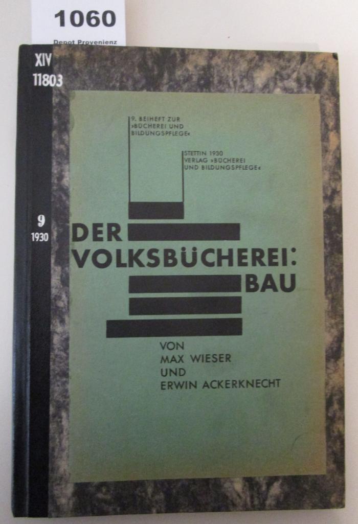 XIV 11803 9 1930: Der Volksbüchereibau (1930)