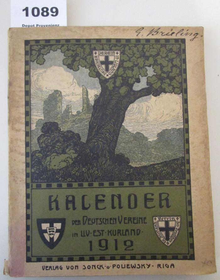 Kalender der deutschen Vereine in Liv-, Est- und Kurland. 1912 (1912)