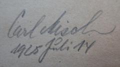 - (Misch, Carl), Von Hand: Autogramm, Datum, Name; 'Carl Misch 
1925 Juli 14'. 