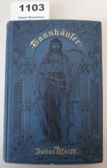  Tannhäuser : Ein Minnesang (1905)