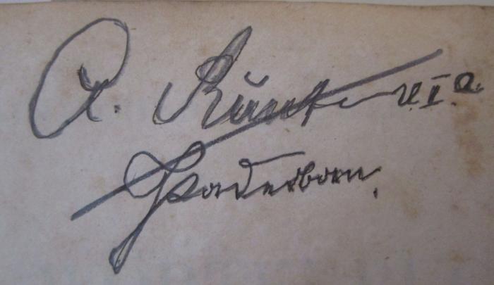  Lateinisch-Deutsches Schul-Wörterbuch (1853);- (Runte, A.), Von Hand: Autogramm, Name, Ortsangabe, Nummer; 'A. Runte UIa 
Paderborn.'. 