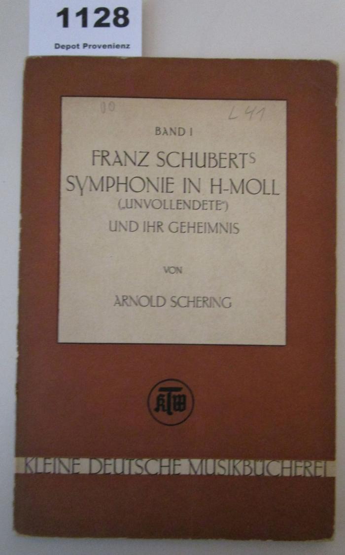  Franz Schuberts Symphonie in h-Moll ("Unvollendete") und ihr Geheimnis ([1939])