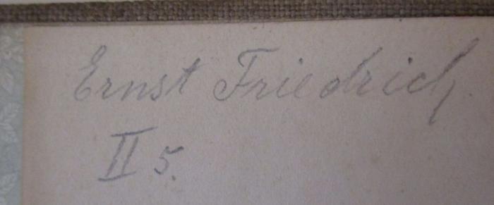  Richard Wagner and the Style of the Music-Drama. Vol. I. The Style of the Music-Drama (1897);- (Friedrich, Ernst), Von Hand: Autogramm, Name, Nummer; 'Ernst Friedrich 
II 5.'. 