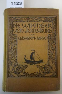  Die Wikinger von Jomsburg : Zeitbild aus dem zehnten Jahrhundert : Nordische Sagen nacherzählt (o.J.)