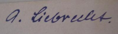  Deutsche Dome des Mittelalters (o.J.);- (Liebrecht, A.), Von Hand: Autogramm, Name; 'A. Liebrecht.'. 
