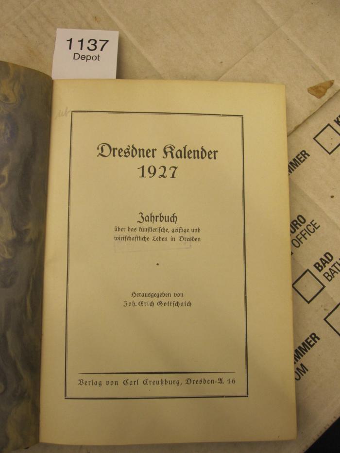  Dresdner Kalender 1927. Jahrbuch über das künstlerische, geistige und wirtschaftliche Leben in Dresden (1927)