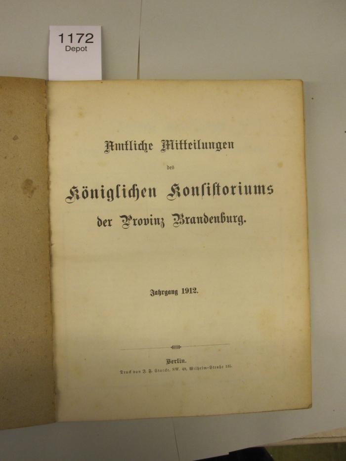  Amtliche Mitteilungen des Königlichen Konsistoriums der Provinz Brandenburg. (1912)