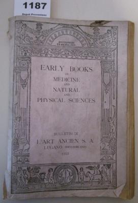  Early Books on Medicine and Natural and Physical Siences. Bulletin IX (1923)