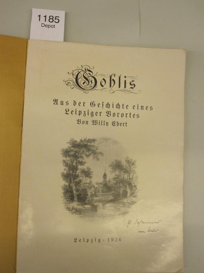  Gohlis. Aus der Geschichte eines Leipziger Vorortes (1926)