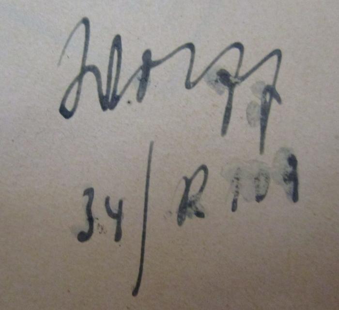  Führer durch Tübingen und Umgebung (o.J.);- (Wolff, R.[?]), Von Hand: Autogramm, Name, Nummer; 'Wolff
34/R 109'. 