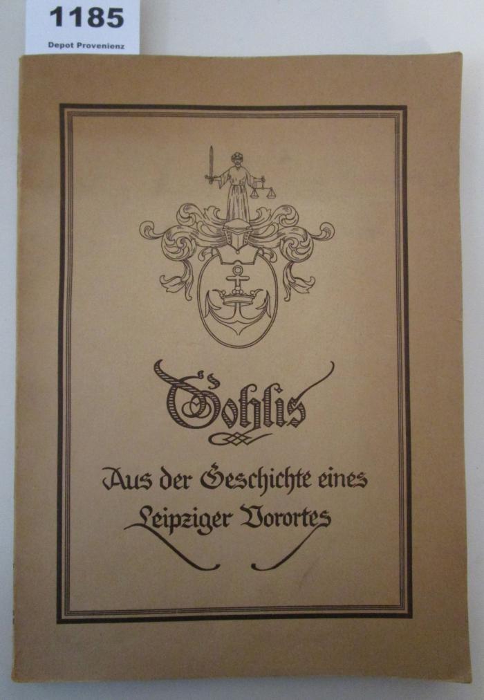  Gohlis : Aus der Geschichte eines Leipziger Vorortes (1926)