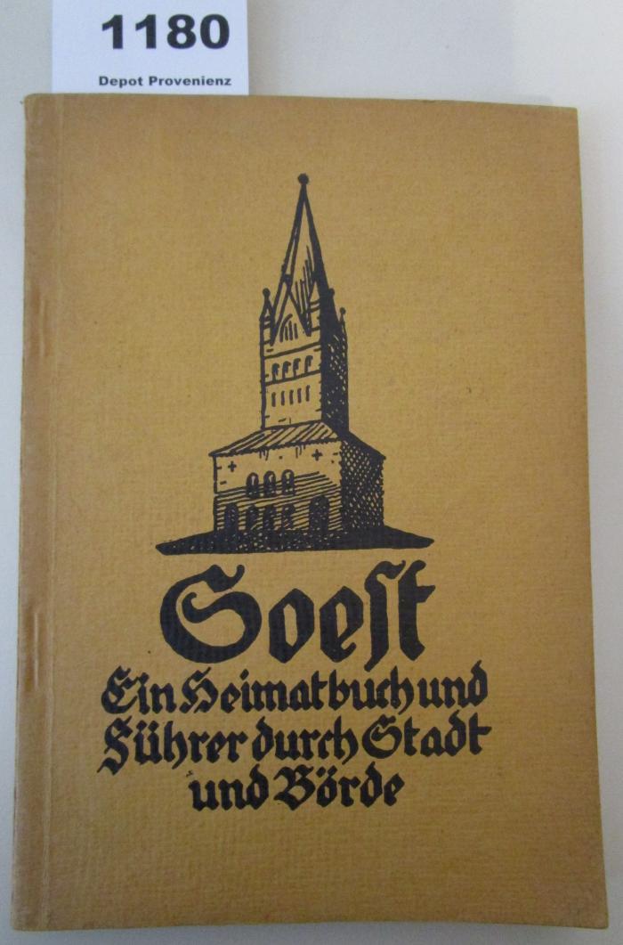  Soest : Ein Heimatbuch und Führer durch Stadt und Börde (o.J.)