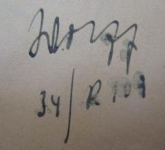 - (Wolff, R.[?]), Von Hand: Autogramm, Name, Nummer; 'Wolff
34/R 109'. 