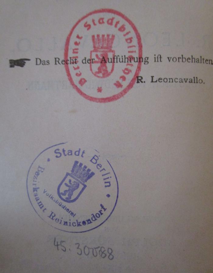  Der Bajazzo : Drama in zwei Akten und einem Prolog (o.J.);- (Stadt Berlin. Bezirksamt Reinickendorf. Volksbücherei), Von Hand: Inventar-/ Zugangsnummer; '45:30088'. 