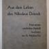  Aus dem Leben des Nikolaus Driesch (1933)