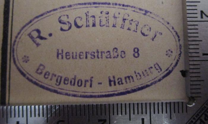  尋常小學國語讀本 卷1 (1918);- (Schüffner, Rudolf), Stempel: Name, Ortsangabe; 'R. Schüffner 
Heuerstraße 8 
Bergedorf-Hamburg'.  (Prototyp)