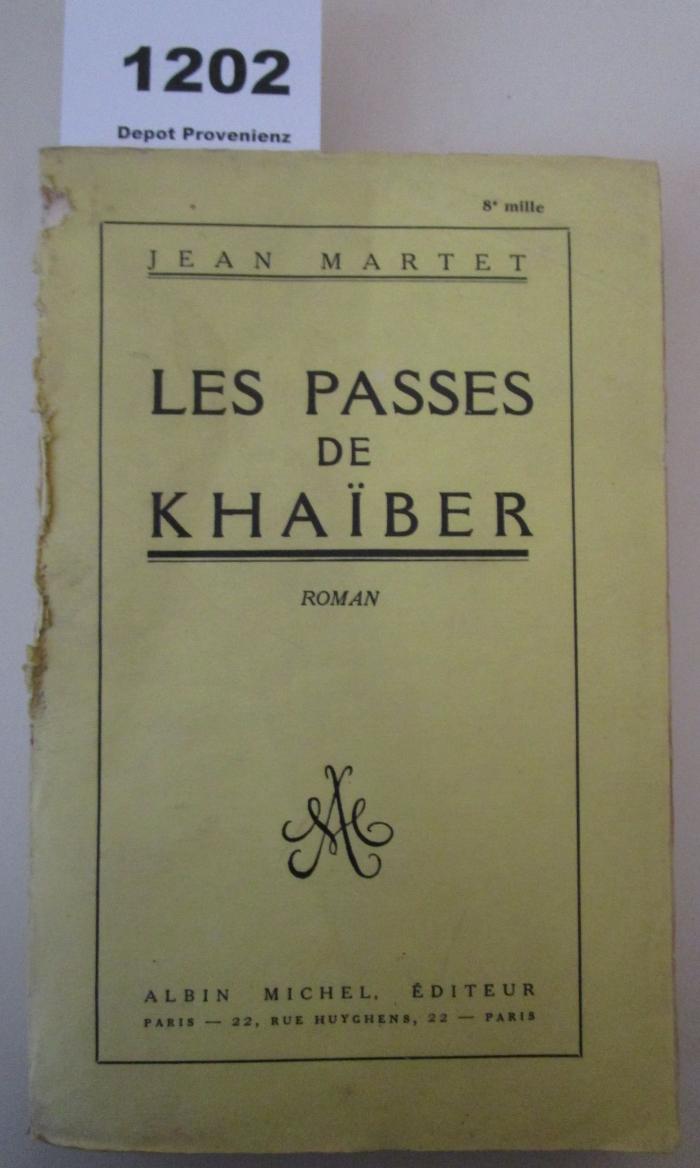  Les passes de Khaïber : Roman (o.J.)