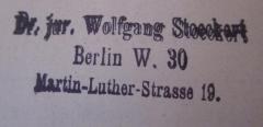 G47 / 55 (Stoeckert, Wolfgang), Stempel: Name, Ortsangabe; 'Dr. jur. Wolfgang Stoeckert Berlin W. 30 Martin-Luther-Strasse 19.'. 