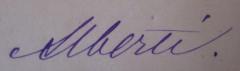 - (Alberti, [?]), Von Hand: Autogramm, Name; 'Alberti.'. 