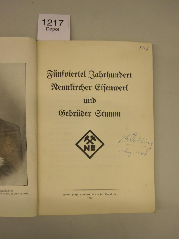  Fünfviertel Jahrhundert Neunkircher Eisenwerk und Gebrüder Stumm (1935)