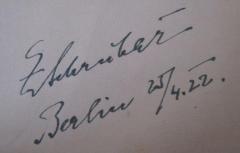 - (Schrubar[?], F.[?]), Von Hand: Autogramm, Datum, Name, Ortsangabe; 'F. Schrubar
Berlin 25/4.22.'. 