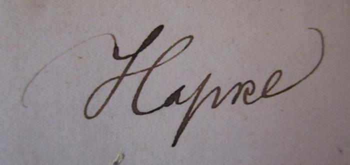 - (Hapke, [?]), Von Hand: Autogramm, Name; 'Hapke'. ; John Marchmont's Vermächtniß (1865)