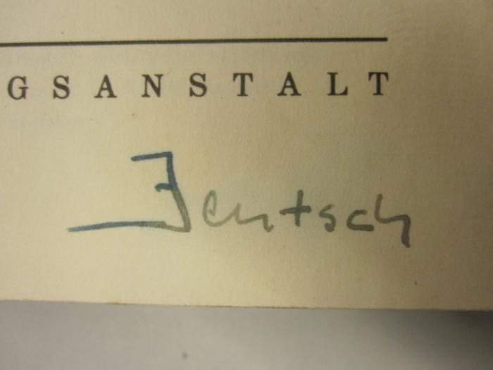 Ar 220: Entstehung und Sippengefüge der britischen Oligarchie (1941);- (Jentsch, Gerhart F.), Von Hand: Autogramm; 'Jentsch'. 