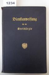  Dienstanweisung für die Kreisärzte (1909)