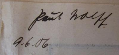  Illustrierter Führer durch Halle a. S. und Umgebung (1904);- (Wolff, Paul), Von Hand: Autogramm, Datum, Name; 'Paul Wolff 9.6.06.'. 