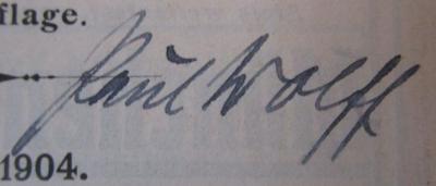  Illustrierter Führer durch Halle a. S. und Umgebung (1904);- (Wolff, Paul), Von Hand: Autogramm, Name; 'Paul Wolff'. 