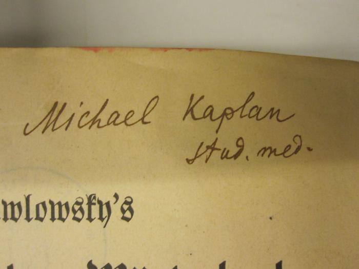  Deutsch-Russisches Wörterbuch (1902);- (Kaplan, Michael), Von Hand: Autogramm; 'Michael Kaplan stud. med.'. 