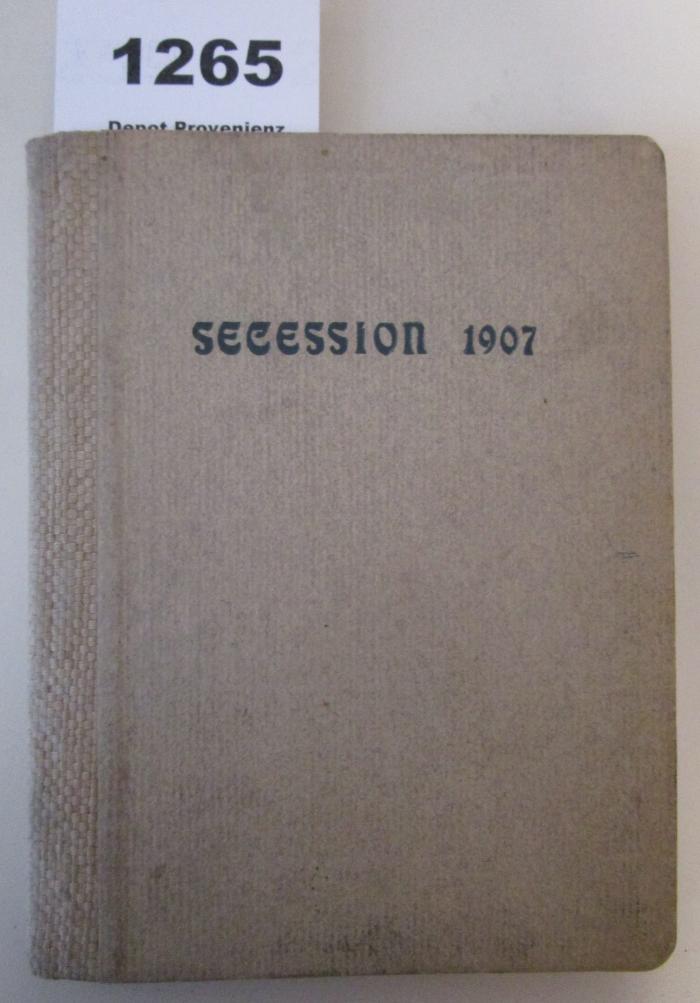  Katalog der dreizehnten Austellung der Berliner Secession. (1907)