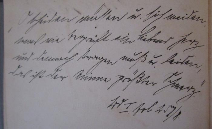  Tannhäuser : Ein Minnesang. Erster Band (1895);- (Bab[?], Fritz), Von Hand: Notiz; 'O scheiden müssen u. sich meiden,
was nie begreift ein liebend Herz
Und dennoch tragen muß u. leiden,
das ist der Minne größter Schmerz.. 
Bd I fol 257/8.'. 